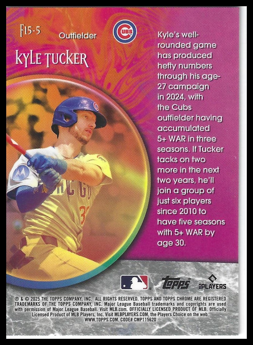 2025 Topps Chrome Update #F15-5 Kyle Tucker Fortune 15