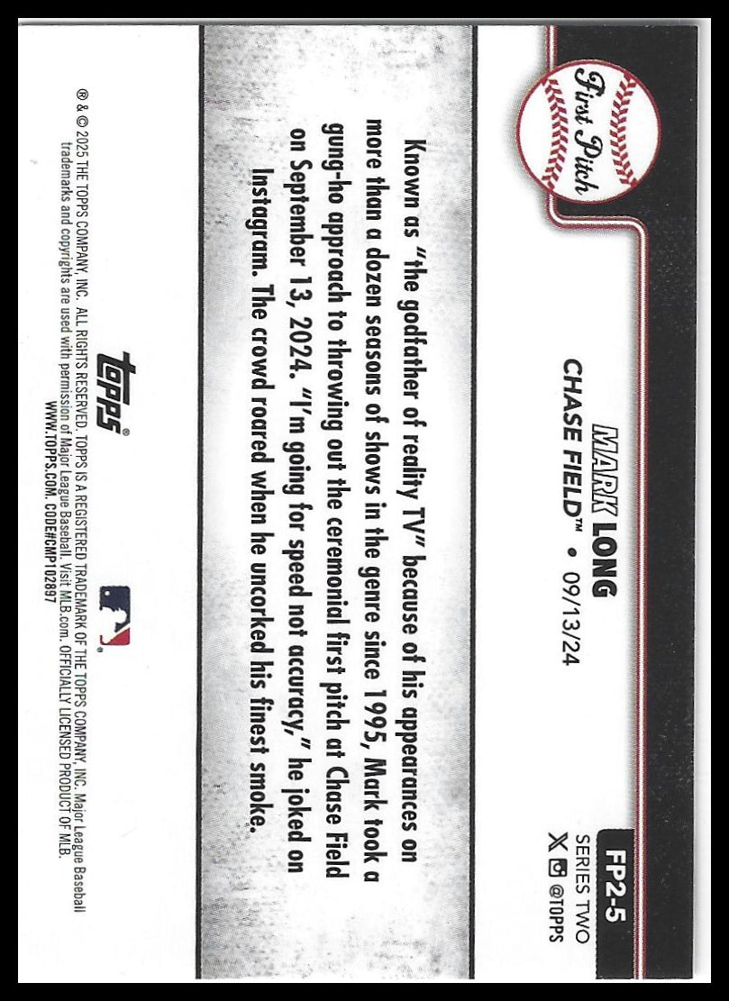 2025 Topps #FP2-5 Mark Long First Pitch (Series Two)