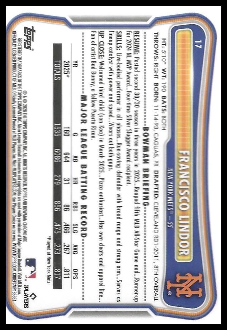 2026 Bowman #17 Francisco Lindor Chrome Mojo Refractors