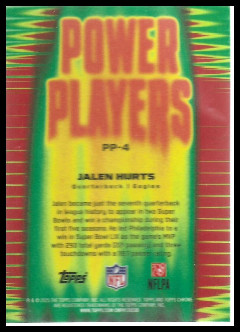 2025 Topps Chrome #PP-4 Jalen Hurts Power Players X-Fractor