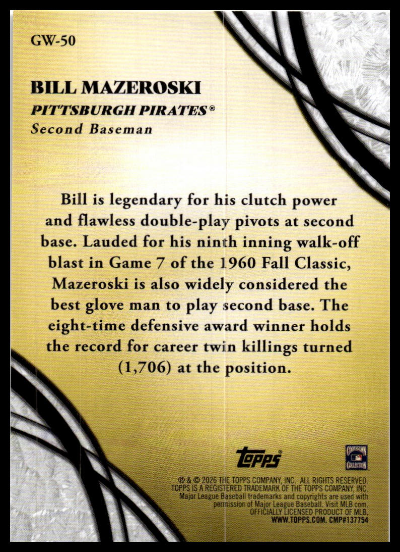 2026 Topps #GW-50 Bill Mazeroski Glove Work