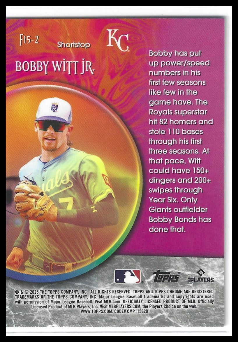 2025 Topps Chrome Update #F15-2 Bobby Witt Jr. Fortune 15