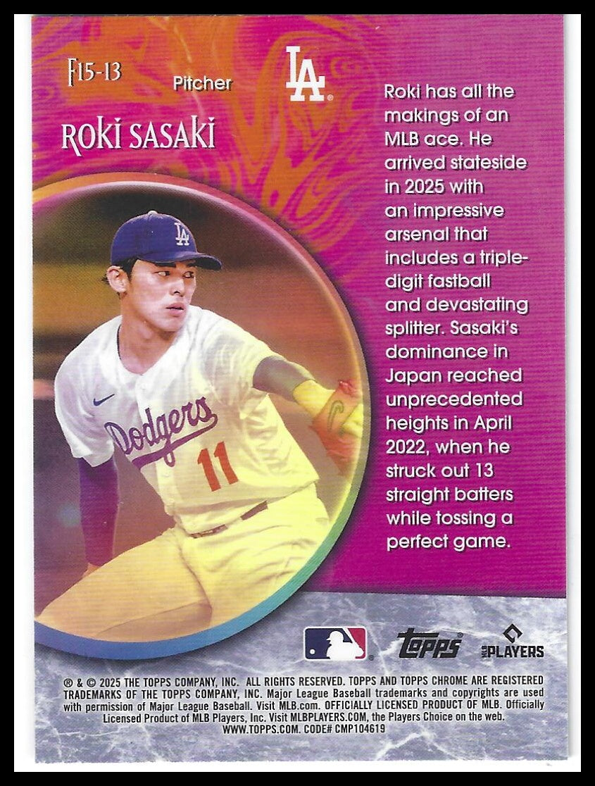 2025 Topps Chrome #F15-13 Roki Sasaki Fortune 15
