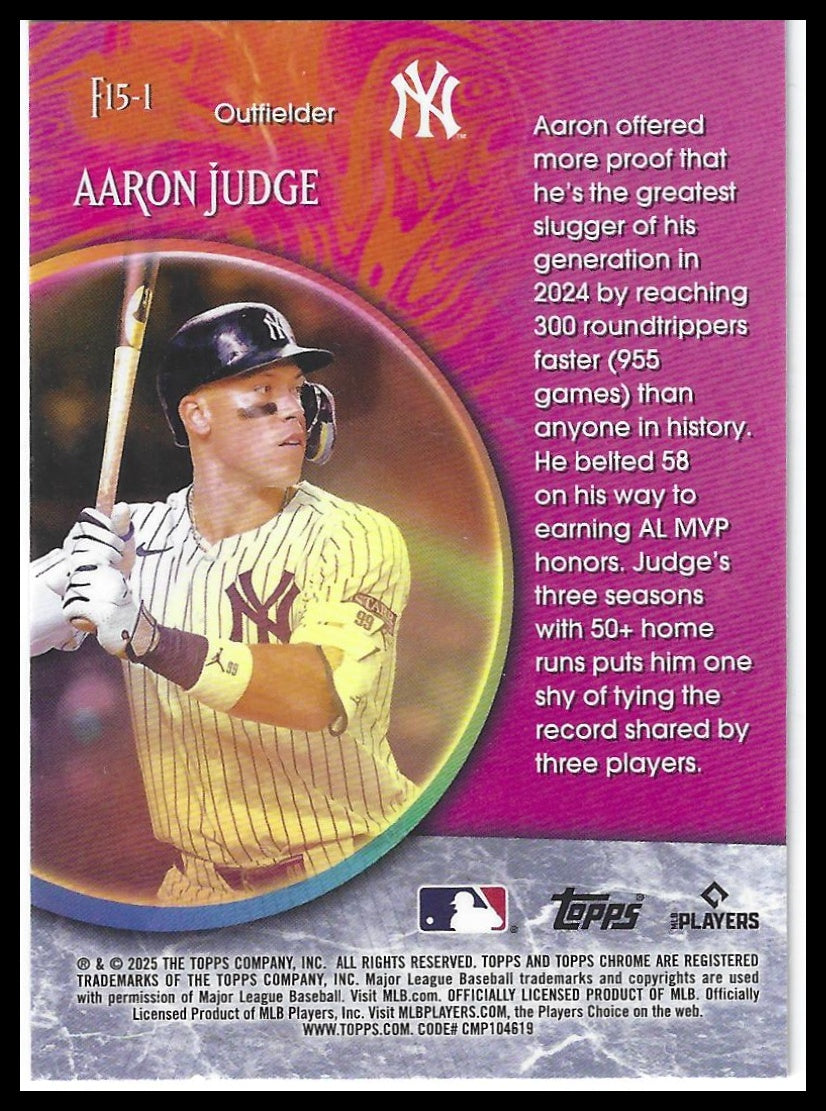 2025 Topps Chrome #F15-1 Aaron Judge Fortune 15