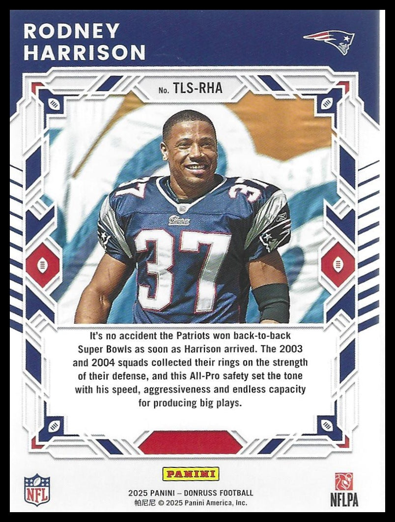 2025 Donruss #TLS-RHA Rodney Harrison The Legend Series