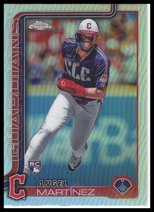 2025 Topps Chrome #155 Angel Martínez Refractors