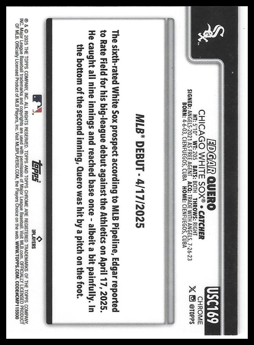 2025 Topps Chrome Update #USC169 Edgar Quero X-Fractors