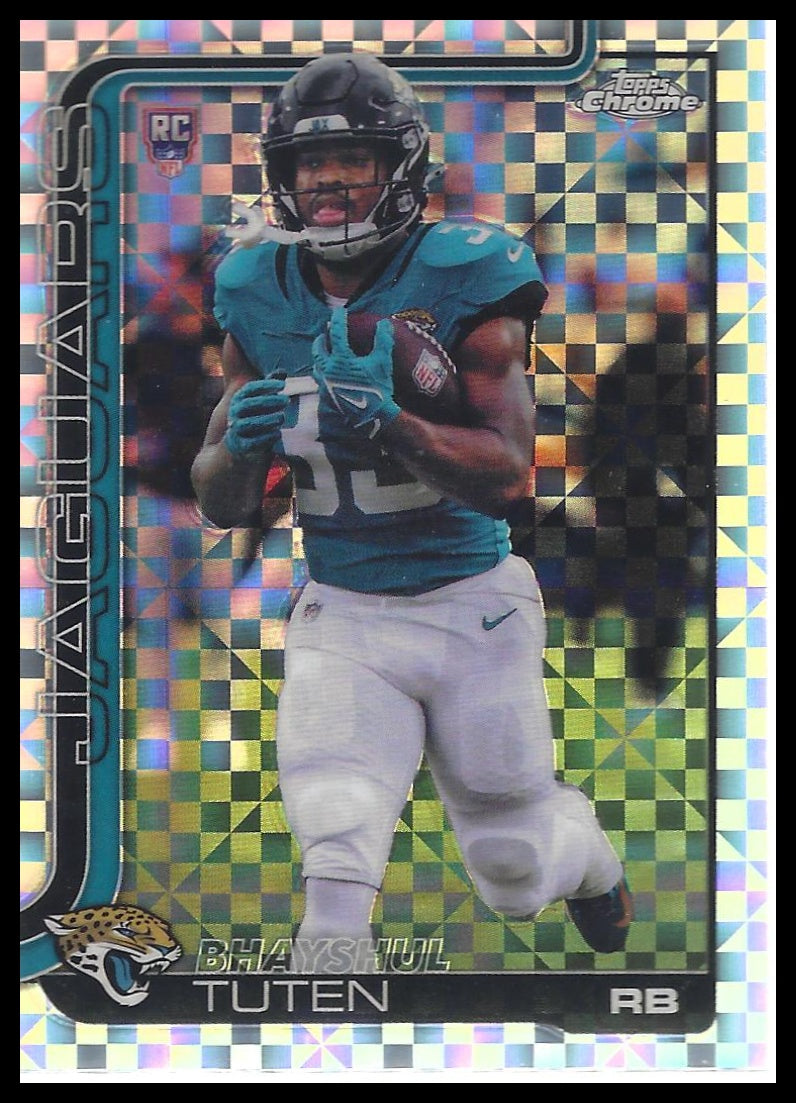 2025 Topps Chrome #389 Bhayshul Tuten X-Fractor