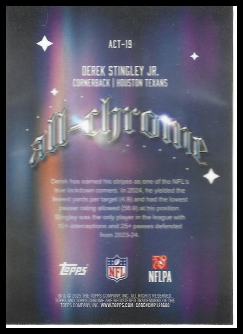 2025 Topps Chrome #ACT-19 Derek Stingley Jr. All Chrome Team