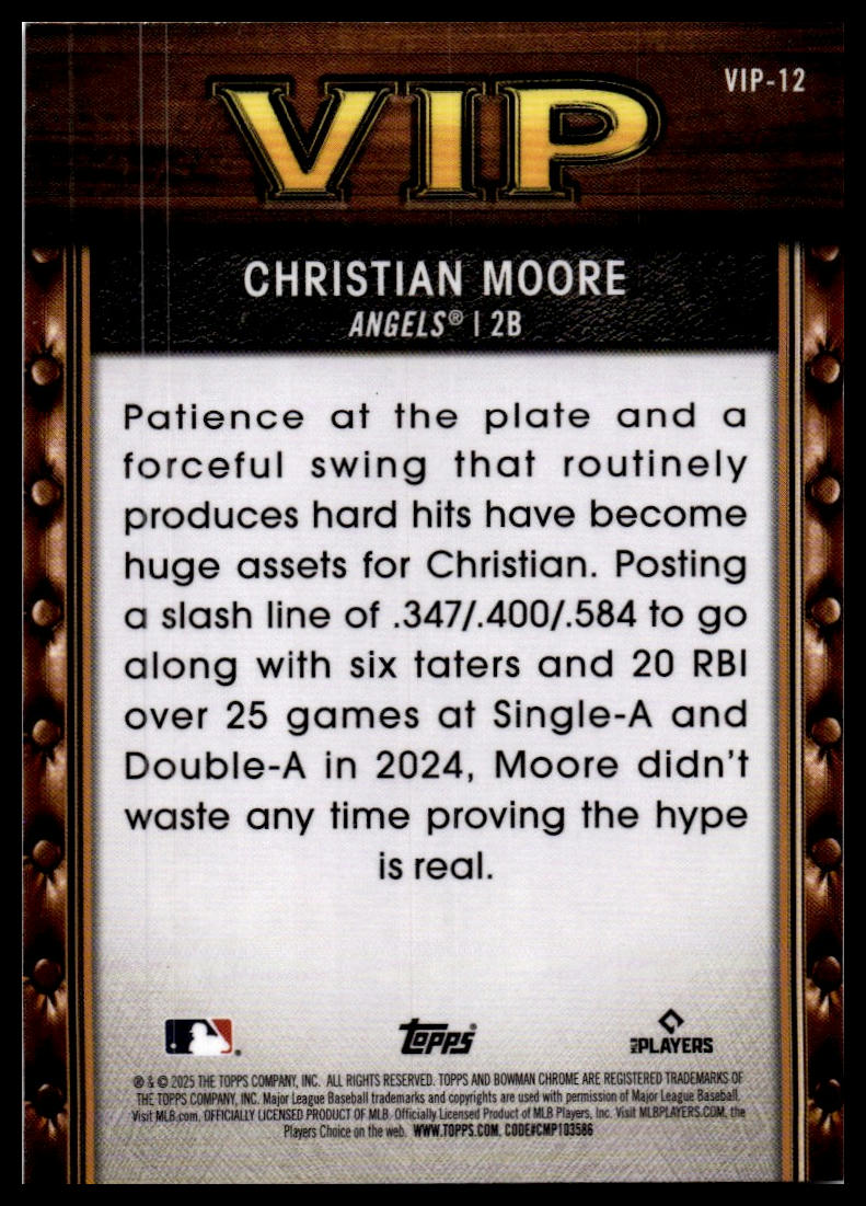 2025 Bowman #VIP-12 Christian Moore Very Important Prospects Mojo Refractor