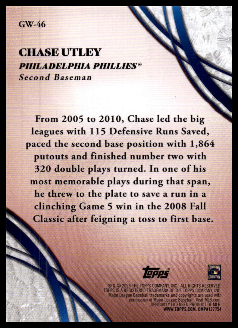 2026 Topps #GW-46 Chase Utley Glove Work