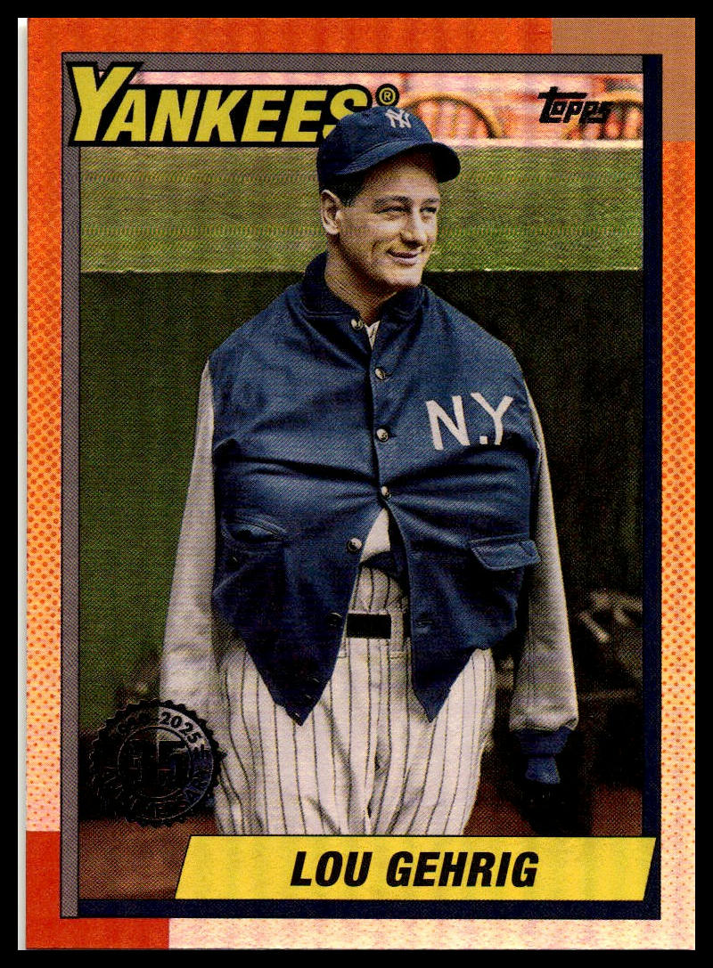 2025 Topps Update #U90-14 Lou Gehrig 1990 Topps Baseball 35th Anniversary